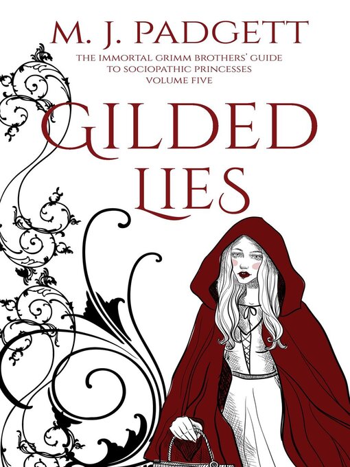 Title details for Gilded Lies by M. J. Padgett - Available